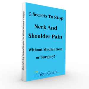 Image of Ebook "5 Secrets To Stop Neck And Shoulder Pain without Medication or Surgery"