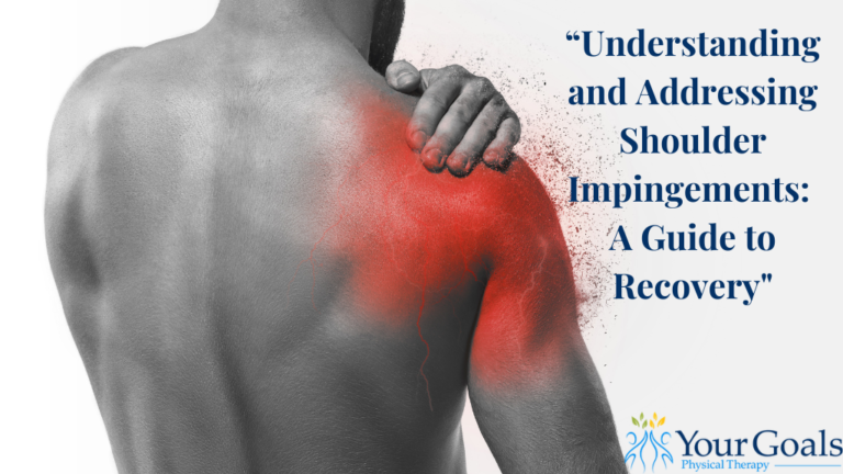 A picture of a man's shoulder with the words "Understanding and addressing shoulder impingements: A guide to recovery"