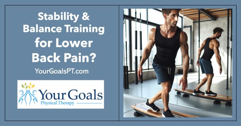 Why Is Stability and Balance Training Essential for Lower Back Pain Relief?